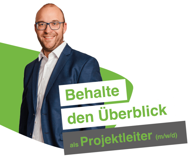 Behalte den Überblick als Projektleiter
